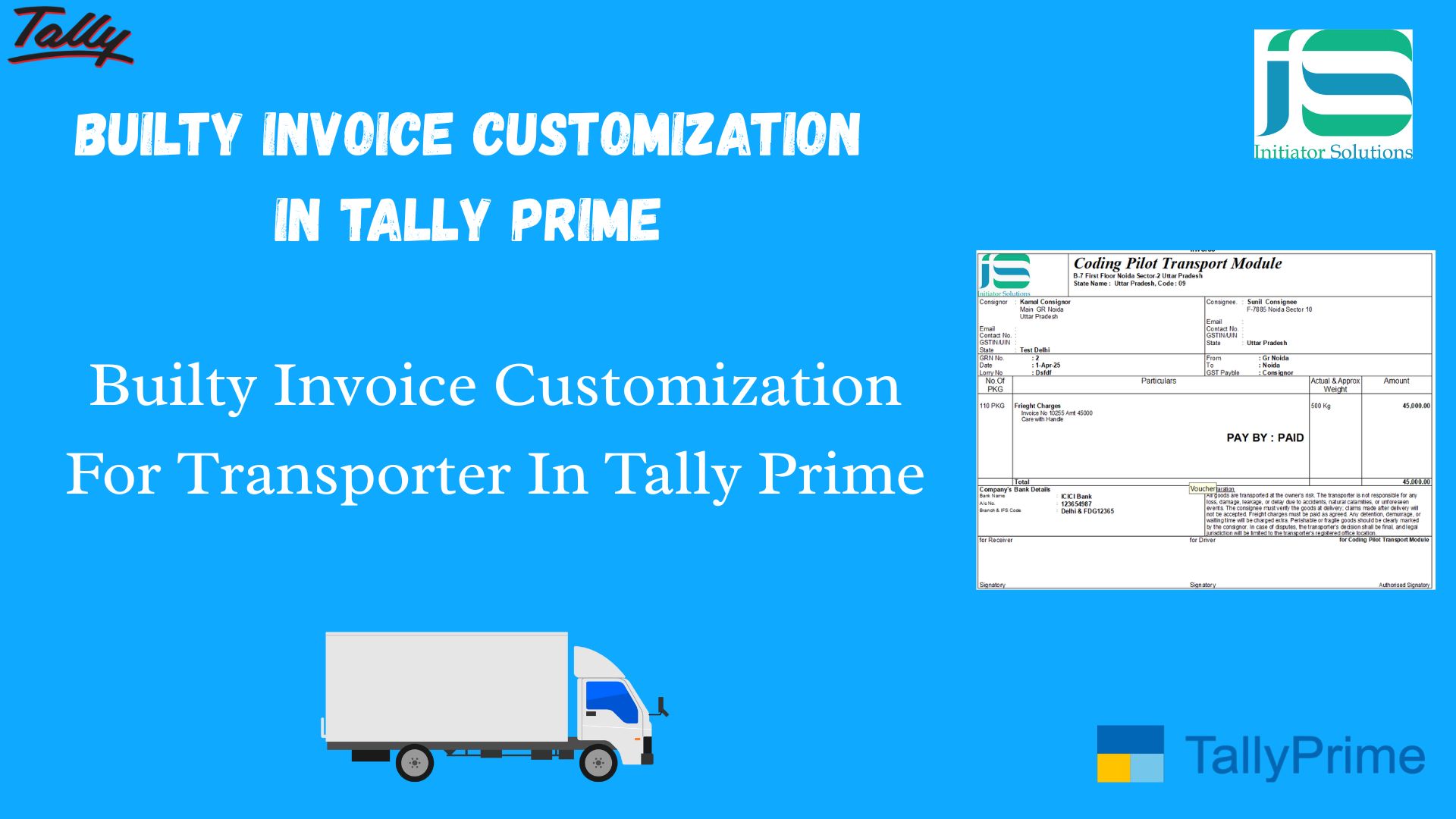 Tally Prime Transporter Builty Customization – Manage Bill To, Ship To & Receiver