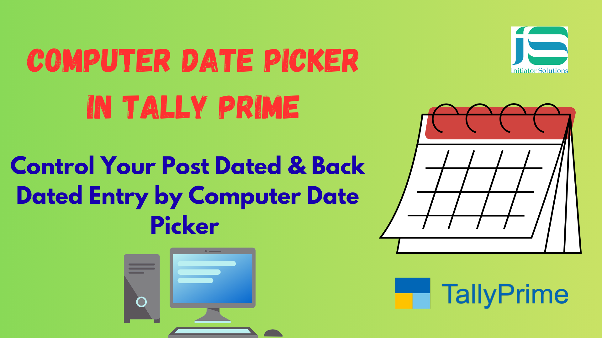 Tally Prime Computer Date Picker Module – Restrict Backdated & Post-Dated Entries